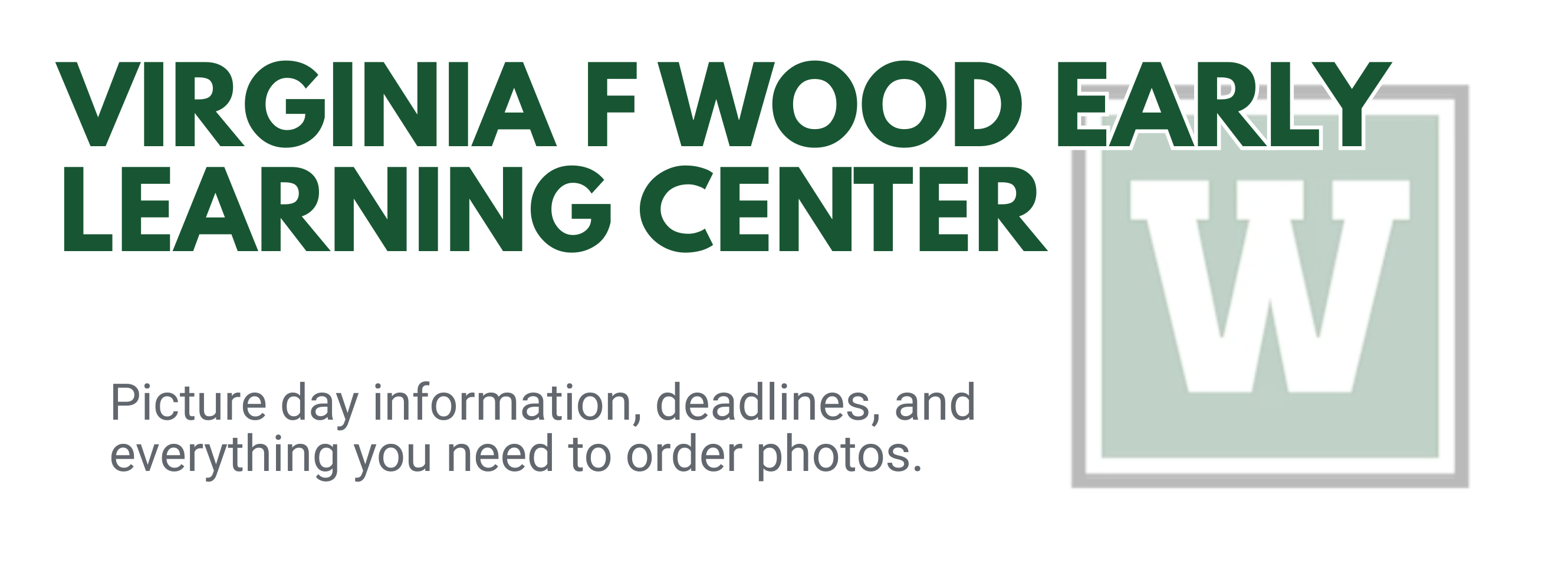 Virginia F Wood ELC Webpage Header 26-27